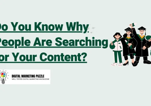 Do You Know Why People Are Searching for Your Content?
